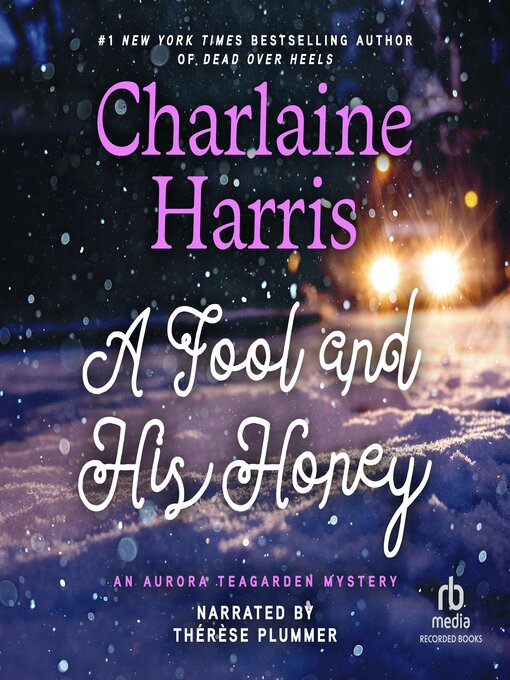 Title details for A Fool and His Honey by Charlaine Harris - Available